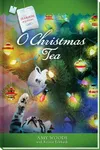 O Christmas Tea