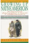 Growing Up Native American