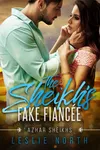 The Sheikh's Fake Fiancée