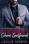 The Billionaire’s Sham Girlfriend