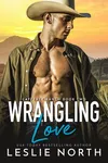 Wrangling Love