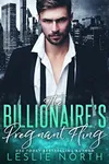 The Billionaire’s Pregnant Fling