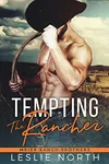 Tempting the Rancher