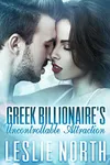 Greek Billionaire's Uncontrollable Attraction