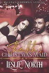 The Sheikh's Christmas Maid