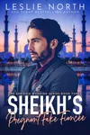 Sheikh's Pregnant Fake Fiancée