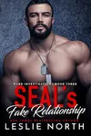 SEAL's Fake Relationship