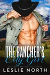 The Rancher's City Girl