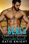 The SEAL’s Convenient Marriage