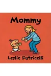 Mommy