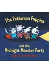 The Patterson Puppies and the Midnight Monster Party