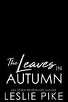 The Leaves in Autumn