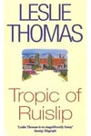 Tropic Of Ruislip