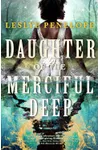 Daughter of the Merciful Deep