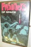 Prisoners of Space