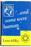 ...And Some Were Human