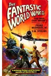 Fantastic World War II
