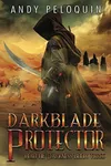 Darkblade Protector