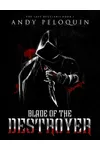 Blade of the Destroyer