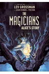 The Magicians: Alice's Story