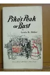 Pike's Peak or Bust