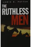 The Ruthless Men