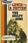 The Guilty Guns