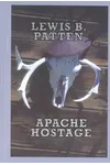 Apache Hostage