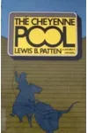 The Cheyenne Pool
