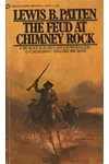 The Feud at Chimney Rock