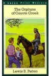 The Orphans of Coyote Creek