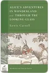 Alice in Wonderland and Through the Looking Glass