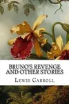 Bruno's Revenge