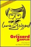 The Grizzard Sampler of the Early Writings of Lewis Grizzard