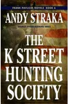 The K Street Hunting Society