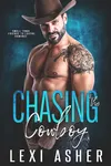 Chasing The Cowboy