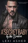 A Secret Baby by the Bratva