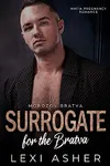 Surrogate for the Bratva