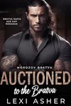 Auctioned to the Bratva