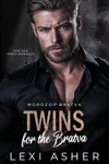 Twins for the Bratva