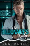 The Billionaire’s Baby