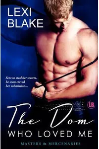 The Dom Who Loved Me