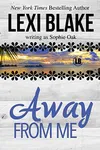 Away From Me (As: Sophie Oak)