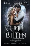 Cruelly Bitten