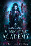 Midnight Fae Academy: Book One