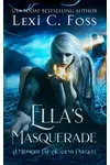 Ella's Masquerade