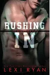 Rushing In