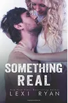 Something Real