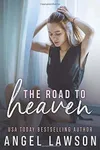 The Road To Heaven