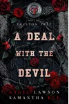 A Deal with the Devil